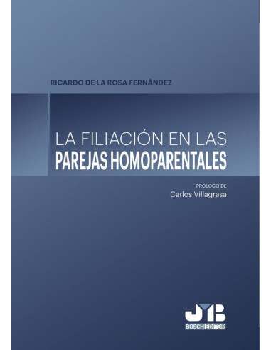 La filiación en las parejas homoparentales