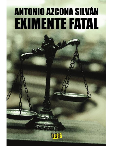 Eximente fatal