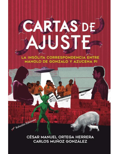 Cartas de ajuste. :La insólita correspondencia entre Manolo de Gonzalo y Azucena Pi