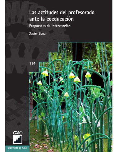 Las actitudes del profesorado ante la coeducación:Propuestas de intervención