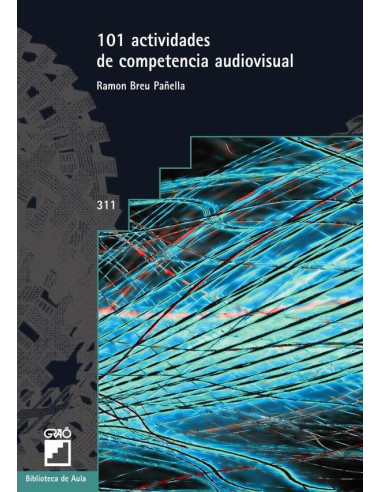 101 Actividades de competencia audiovisual