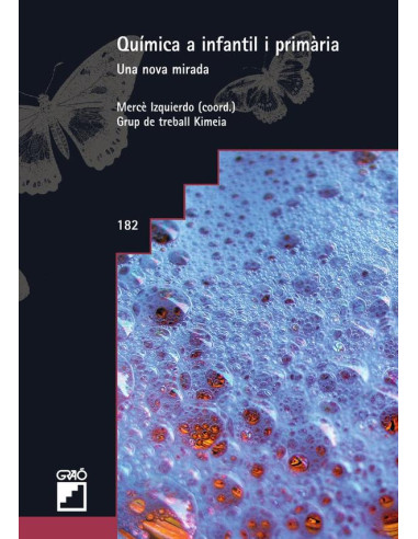 Química a infantil i primària.:Amb una altra mirada.