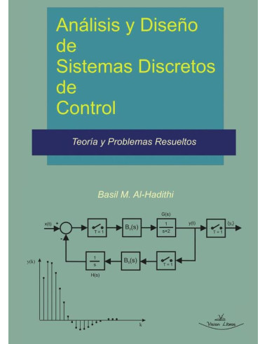 Análisis y Diseño de Sistemas Discretos de Control