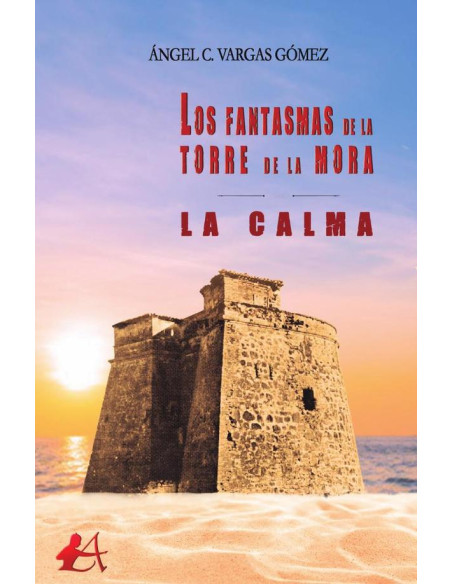 Los fantasmas de la torre de la mora:La calma