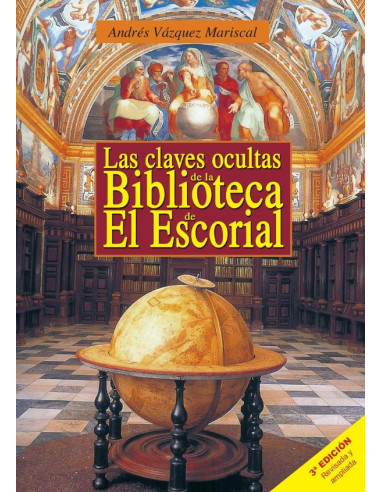 Las claves ocultas de la Biblioteca de El Escorial