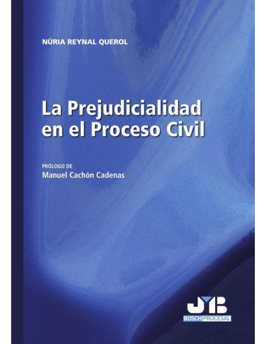 La Prejudicialidad en el Proceso Civil