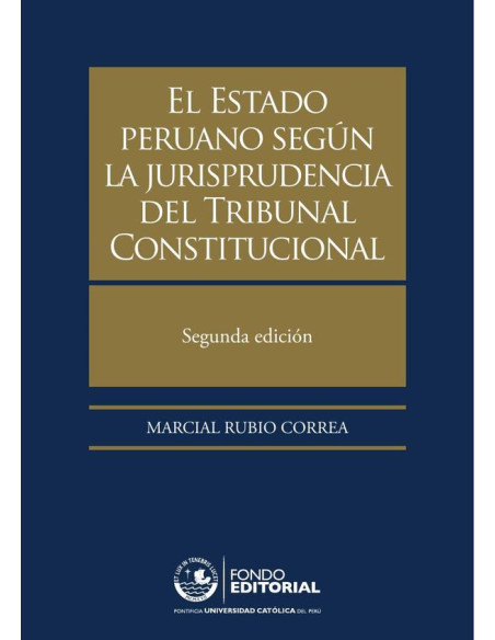 El Estado peruano según la jurisprudencia del Tribunal Constitucional