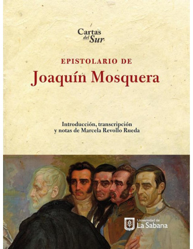 Epistolario de Joaquin Mosquera