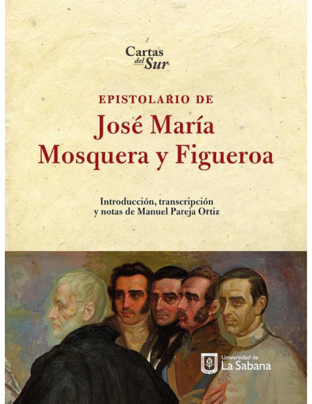 Epistolario José María Mosquera