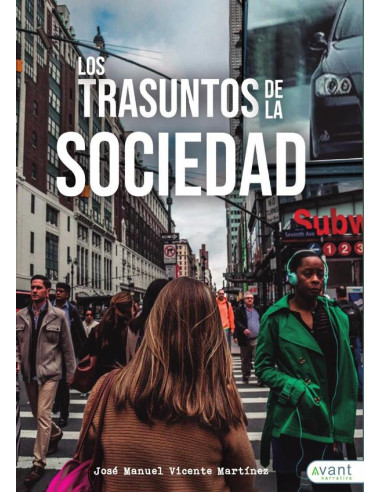 Los trasuntos de la sociedad