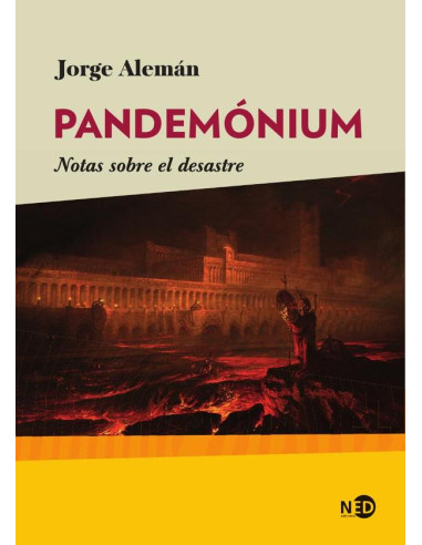 Pandemónium:Notas sobre el desastre