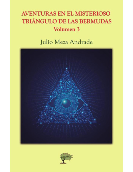 Aventuras en el misterioso triángulo de las bermudas  :Volumen 3