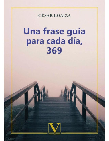 Una frase guía para cada día, 369