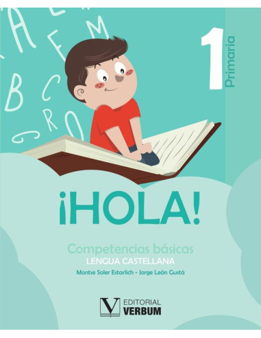 ¡HOLA!. 1 primaria:Competencias básicas. Lengua Castellana