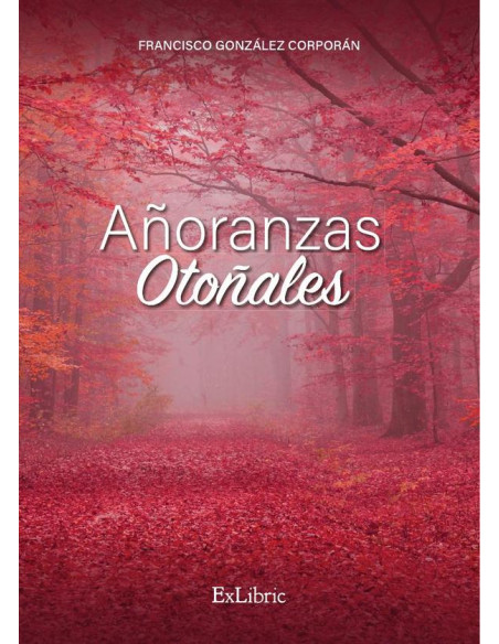 Añoranzas Otoñales