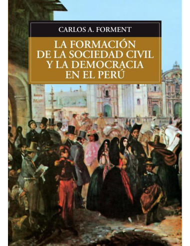 La formación de la sociedad civil y la democracia en el Perú