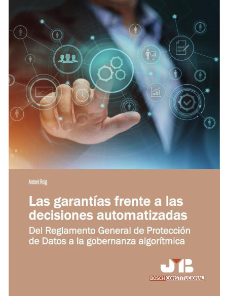 Las garantías frente a las decisiones automatizadas