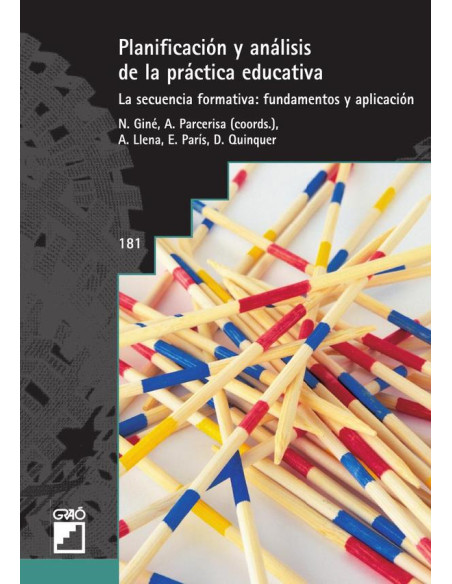 Planificación y análisis de la práctica educativa:La secuencia formativa: fundamentos y aplicación