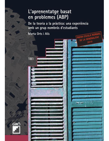 L''aprenentatge basat en problemes (ABP):De la teoria a la pràctica: una experiència amb un grup nombrós d''estudiants