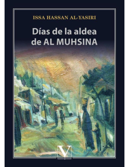 Días de la aldea de Al Muhsina