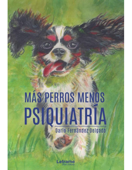 Más perros menos psiquiatría