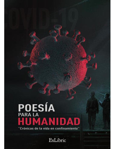 Poesía para la humanidad. Crónicas de la vida en confinamiento