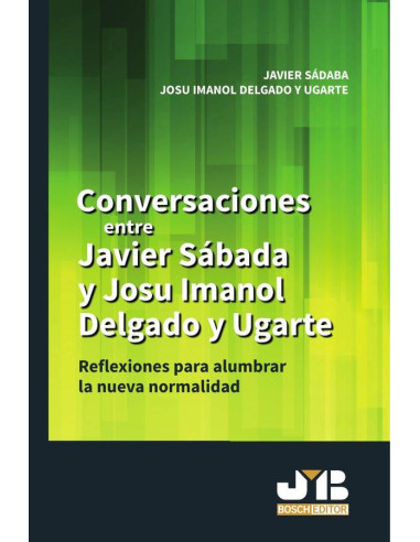 Conversaciones entre Javier Sádaba y Josu Imanol Delgado y Ugarte