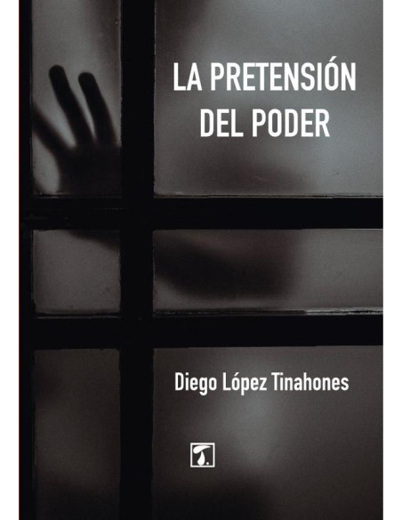 Pretensión del poder, La