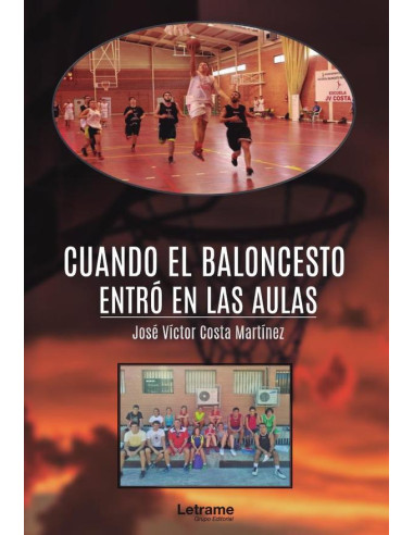 Cuando el baloncesto entró en las aulas