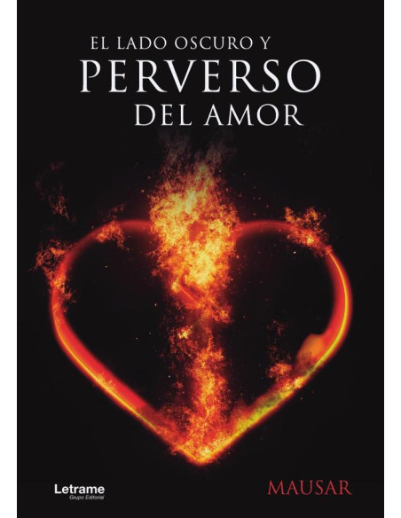 El lado oscuro y perverso del amor