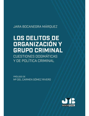 Los delitos de organización y grupo criminal