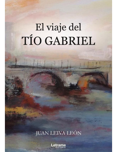 El viaje del tío Gabriel