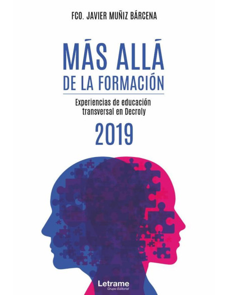 Más allá de la formación - Experiencias de educación transversal en Decroly - 2019