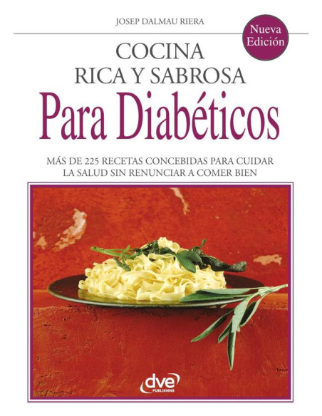 Cocina rica y sabrosa para diabéticos