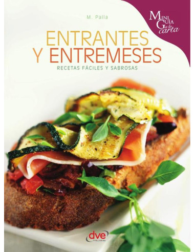 Entrantes y entremeses