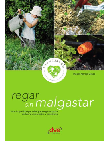 Regar sin malgastar