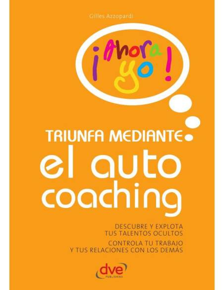 Triunfa mediante el autocoaching