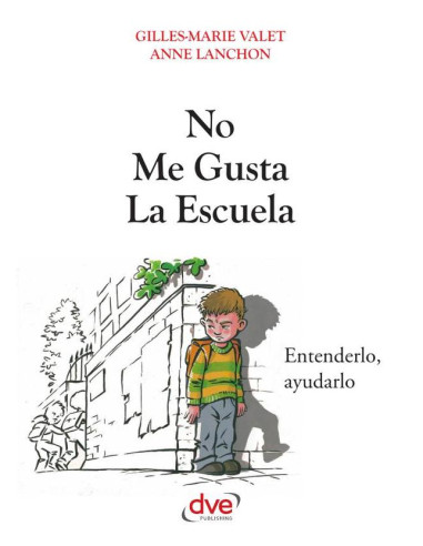 No me gusta la escuela