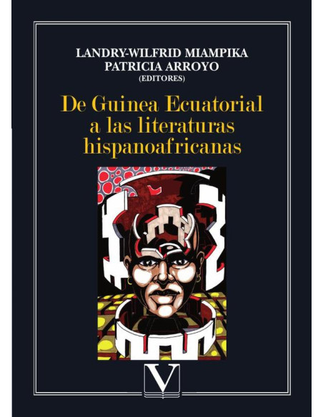 De Guinea Ecuatorial a las literaturas hispanoafricanas