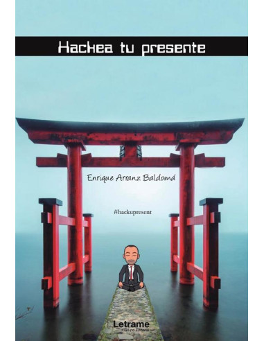 Hackea tu presente