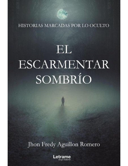 El escarmentar sombrío