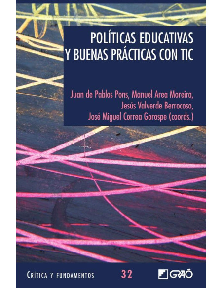 Políticas educativas y buenas prácticas con TIC