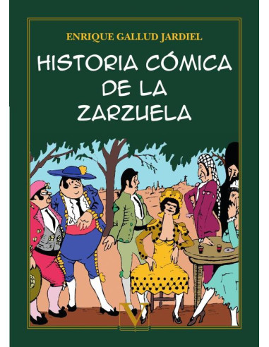 Historia cómica de la zarzuela