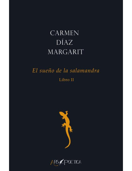 El sueño de la salamandra (Libro II)