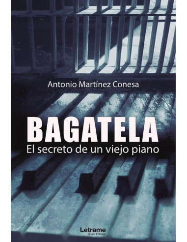 Bagatela. El secreto de un viejo piano