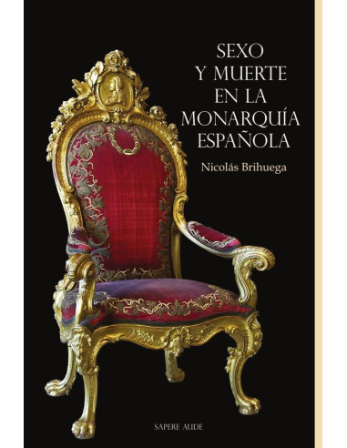 Sexo y muerte en la monarquía española