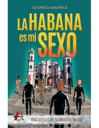 La Habana es mi sexo