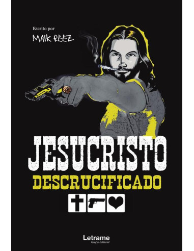 Jesucristo descrucificado