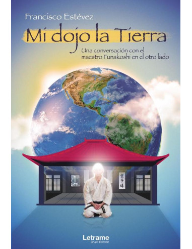 Mi dojo la Tierra