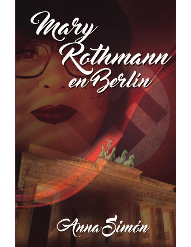 Mary Rothmann en Berlín